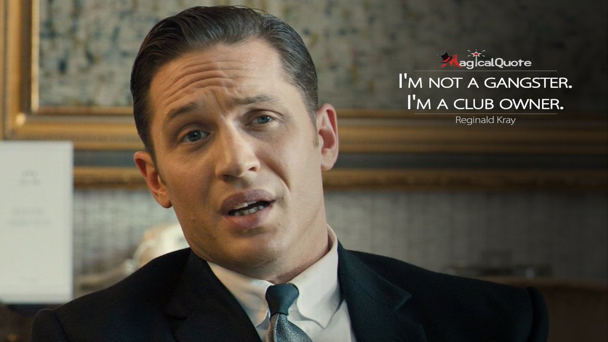 Magic2Quote's tweet photo. #ReginaldKray: I’m not a gangster. I’m a club owner. https://t.co/Oh2s8TU1Y4 #Legend #moviequotes https://t.co/e1SdX3aYLr