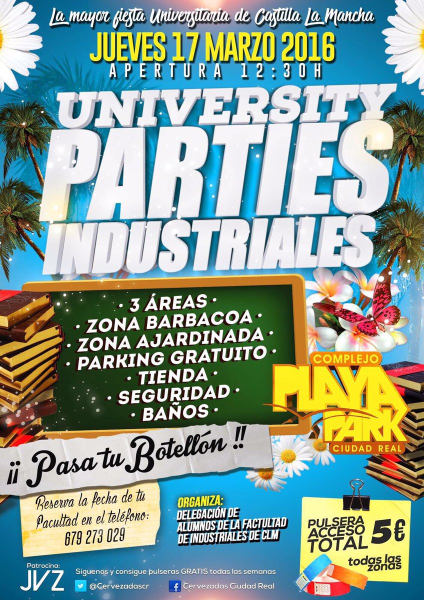 I N D U S T R I A L E S
UNIVERSITY PARTIES en Playa Park
Jueves 17 marzo
RT síguenos y entra en sorteo de 5 pulseras