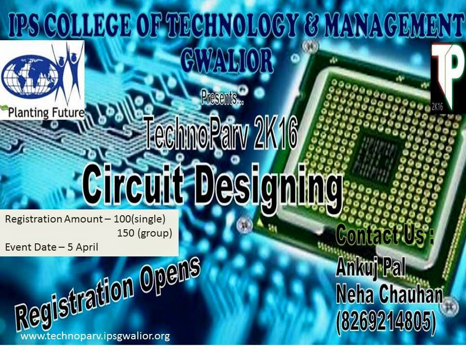 technoparv16's tweet photo. #Technoparv_2K16 presents a contest "Circuit Designing"
 student to show their hidden talent.
 #REGISTRATION_OPEN https://t.co/b5fKEqE7cw
