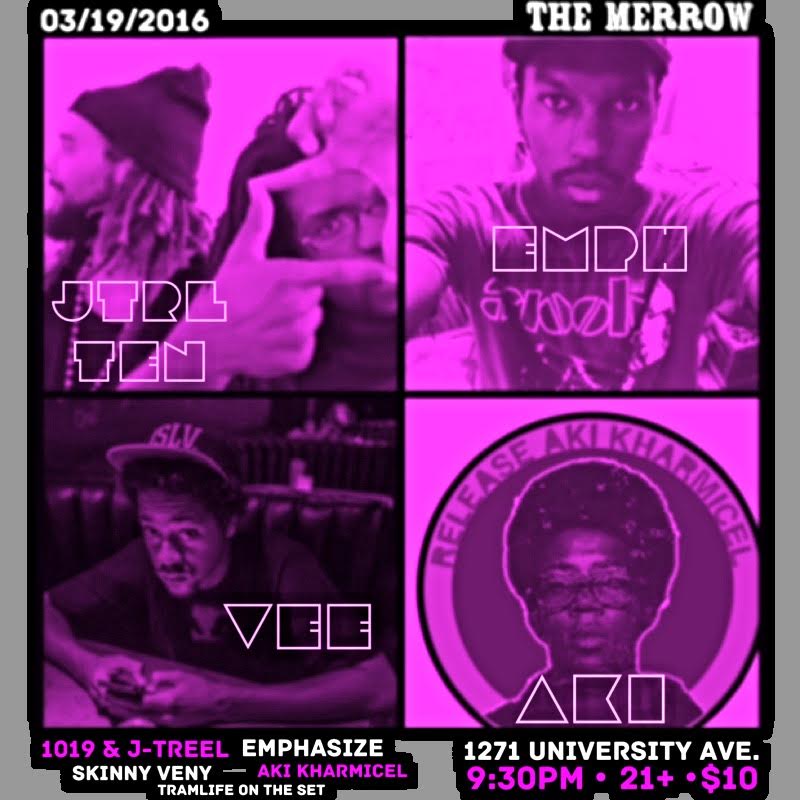TheMerrowSD's tweet image. FRIDAY: #SDrap show w/ #Emphasize #AkiKharmicel @daygoproduce @Numberman1019 #SkinnyVeny + @DJTramlife! 9PM / $10