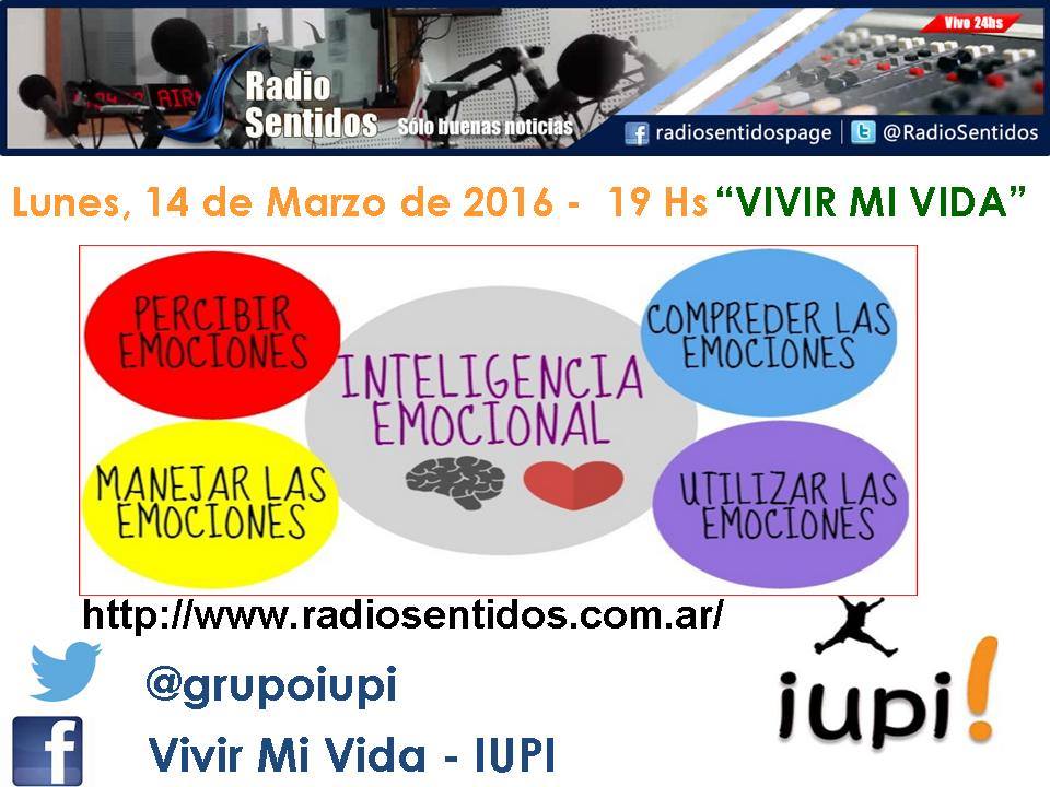 #Lunes 19hs #VivirMiVida x @radiosentidos! TEMA: La #InteligenciaEmocional radiosentidos.com.ar #VolvemosAlAire