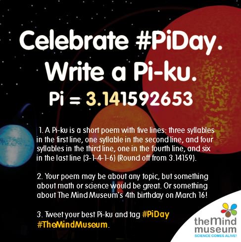 themindmuseum's tweet photo. How do you celebrate Pi-Day? Here at the museum, we write a Pi-ku. Tweet yours and tag #PiDay #TheMindMuseum. https://t.co/s6YsKSQlG2
