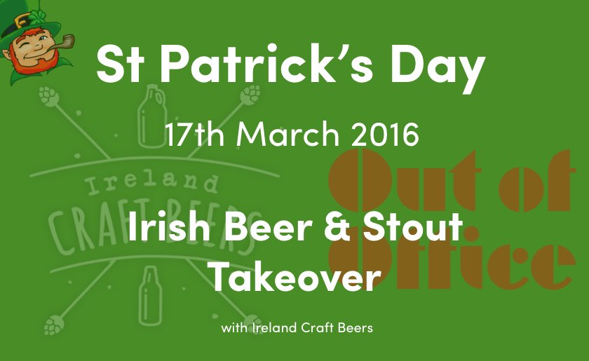 LondonPopups's tweet photo. This Thurs - Celebrate #StPatricksDay at @outofofficesw11 's #Irish #CraftBeer night #SW11 https://t.co/g7pz1RwVPp https://t.co/PFt3BLIlz4