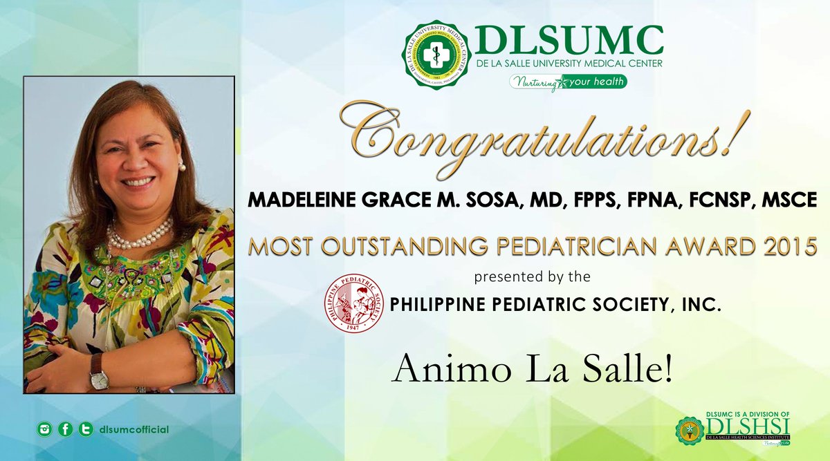 dlsumcofficial's tweet photo. Dr. Madeleine Grace M. Sosa is the Most Outstanding Pediatrician for 2015 (PPS)
#dlsumc #animo #PPS #Pediatrics https://t.co/wb2KXMxoor