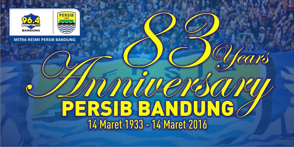Selamat Uang Tahun ke-83 PERSIB Bandung #BobotohFM #PERSIBHUT83