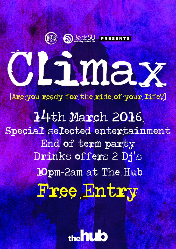 BEDFORD make sure you head to CLIMAX in <a href="/TheHubBedsSU/">The Hub</a> tonight for #therideofyourlife