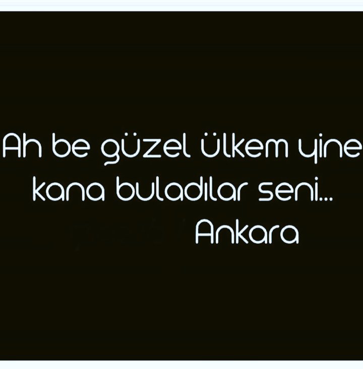 #ankara #teroeruelanetliyoruz