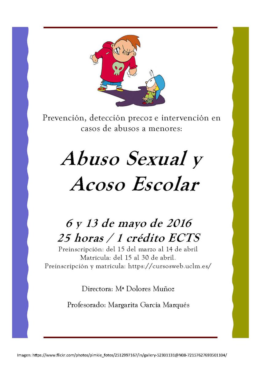"Abuso Sexual y Acoso Escolar". 6-13 de mayo
Preinscripción desde el 15 de marzo a través de cursosweb.uclm.es
