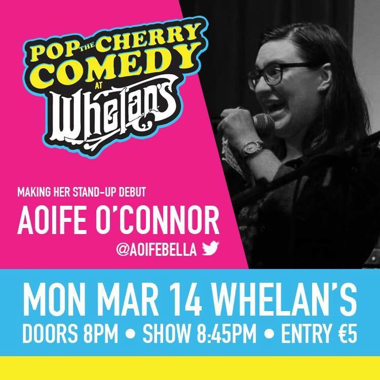 CherryComedy's tweet image. Tonight&apos;s line-up at @whelanslive part 2: Kevin Larney, @ih8lukebarry @aoifebella and your MC @duuuaaaane