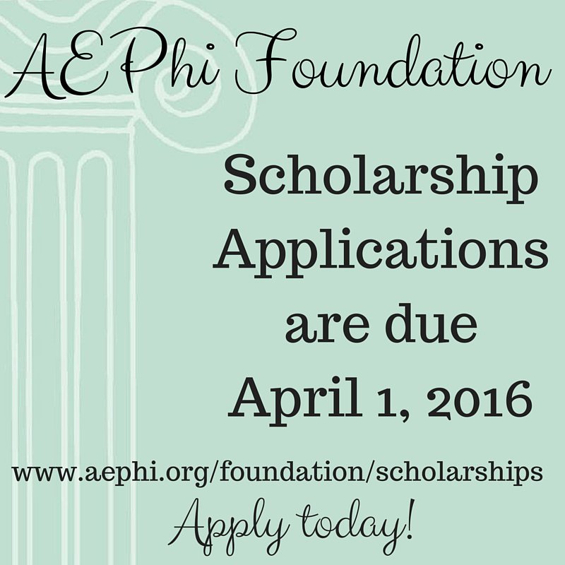 .@AEPhiFoundation scholarships are due April 1st - apply today! aephi.org/foundation/sch…