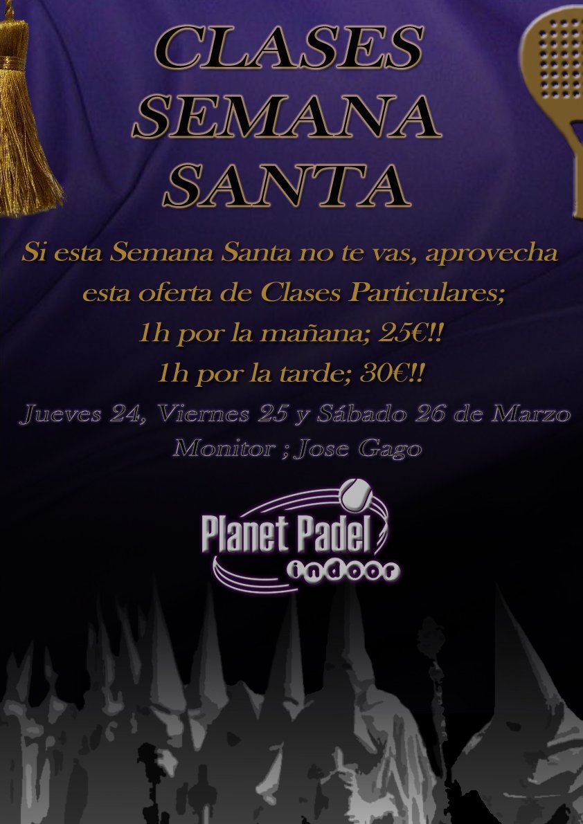 #OfertaClasesParticulares #SemanaSanta2016 #EscuelaPlanetPadelIndoorr