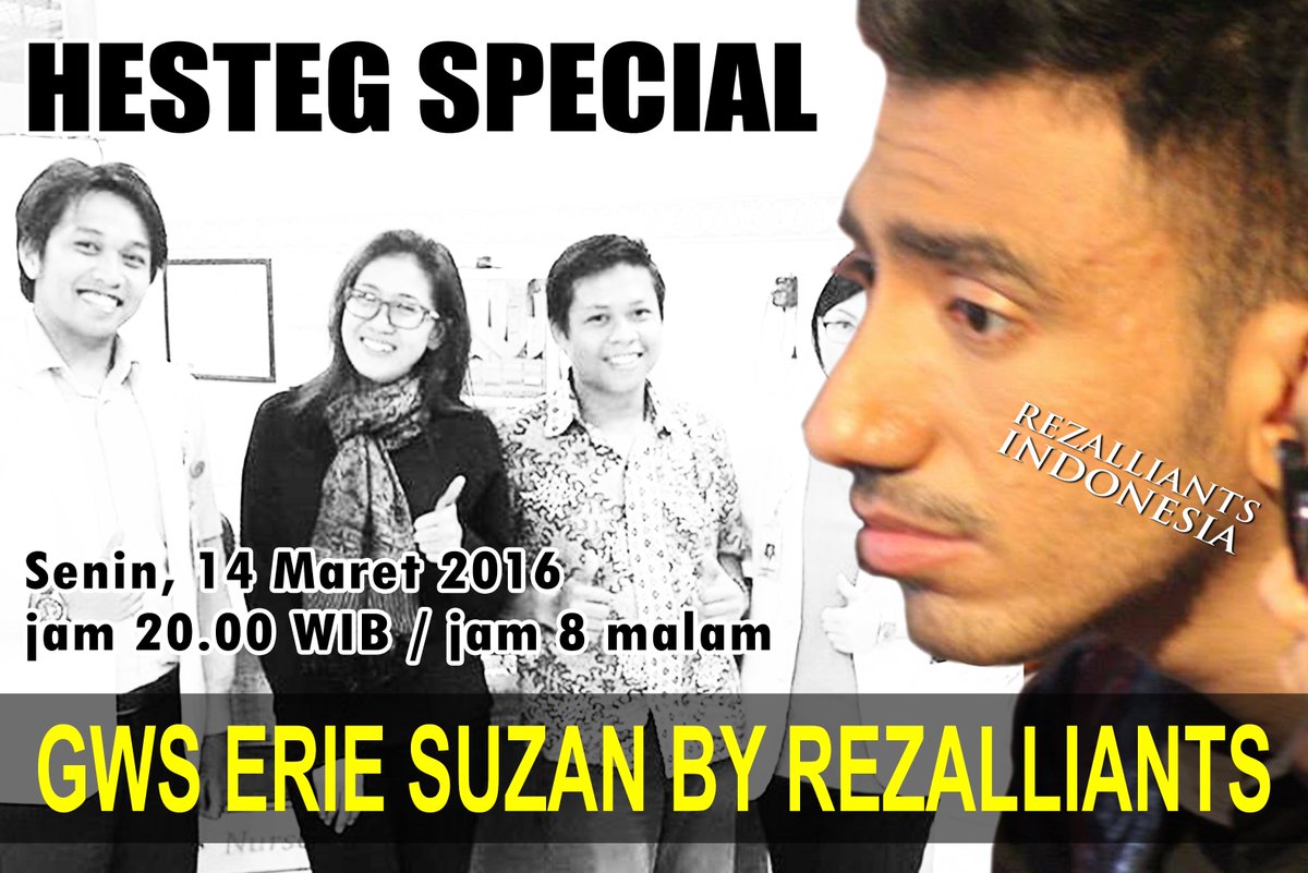 GWS ERIE SUZAN BY REZALLIANTS
HT nya ganti ini yaaa, cuss di retweet sebanyak-banyaknya