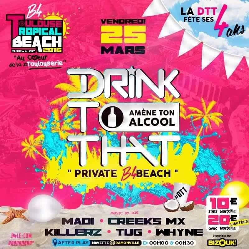 DjWhyne's tweet photo. ⚠ #LaDrinkToThat #DTTB4Beach #WTTB2016 🌞 #DjMadi #DjTug #DjKillerz #DjCreeksMx #DjWhyne 🐉🔥 #Saaturn 🌟 #Limité #RT ⚠ https://t.co/01R2yfJ1Z5