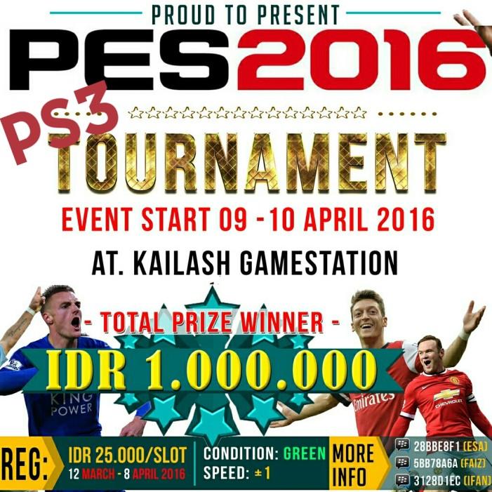 PS3 PES2016 Tournament 09 April - 10 April 2016 Bandung. Total Hadiah Rp. 1.000.000