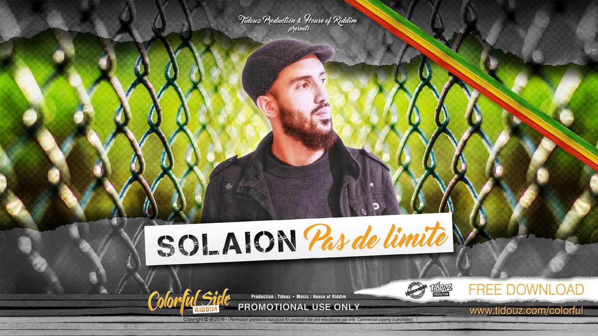 SOLAION - Pas de limite
Sortie / Release : 14 Mars 2016
COLORFUL SIDE RIDDIM
