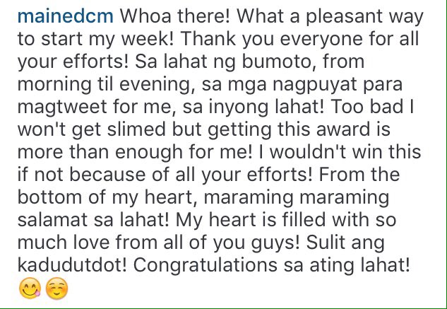 IG Update from mainedcm
Thank you po ulet sa lahat ng mga bumoto. Congrats again <a href="/mainedcm/">Maine Mendoza</a>! #CongratsMaine2016KCAFPP