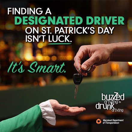 St. Patrick's Day is here! #DriveSober, designate a driver or <a href="/mtamaryland/">MTA Maryland</a> to keep yourself &amp; others safe. #mdotnews