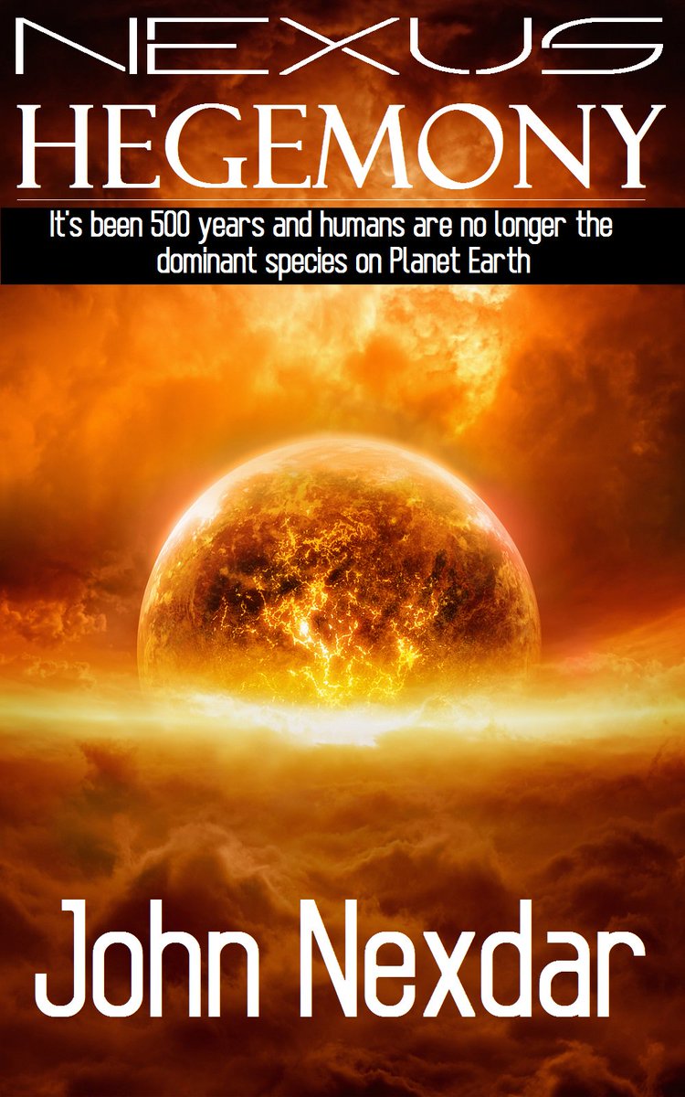 JohnNexdar's tweet photo. NEXUS HEGEMONY Utopia requires sacrifices GET YOUR COPY HERE> https://t.co/aIjuH1hVzL #SciFi #Amazon #Kindle https://t.co/azaRE5prFd