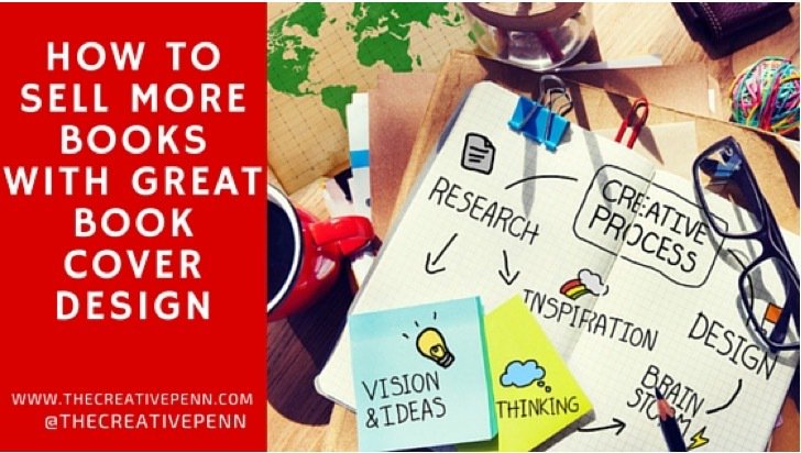 thecreativepenn's tweet photo. How to Sell More Books with Great Book Cover Design https://t.co/ZlGsnBfZST https://t.co/o61Ev8AWib
