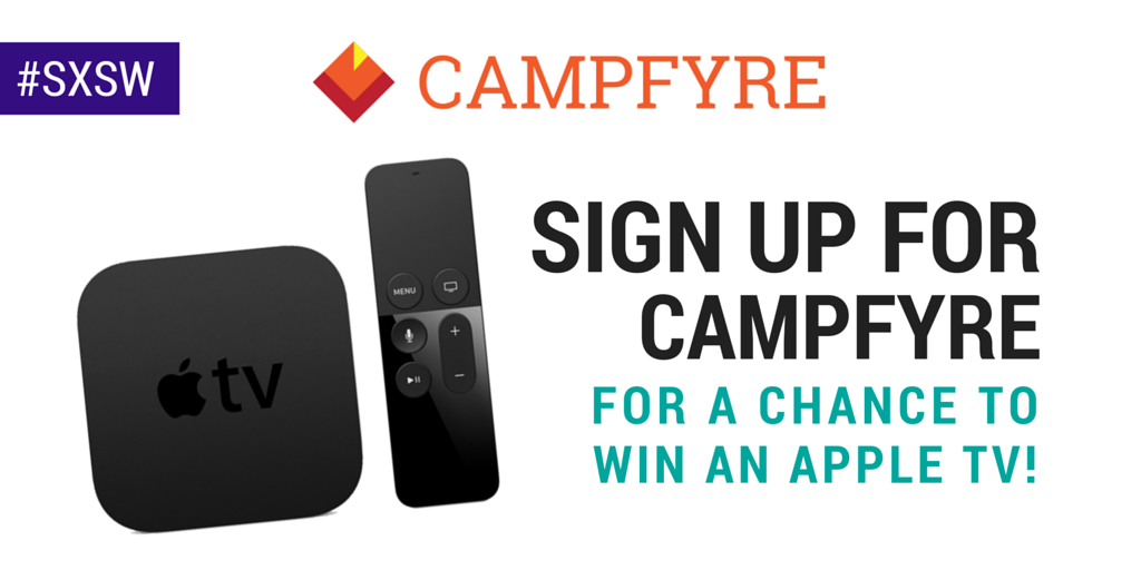 CAMPFYREtv's tweet photo. #SXSW Retweet & Sign up for FREE #OTT platform @CAMPFYREtv for a chance to WIN an #APPLETV! 👉https://t.co/TbtAjuVN1d https://t.co/u073oIYTFo