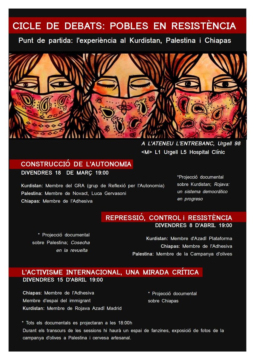 pasuncami's tweet photo. Cicle de debats: Pobles en resistència #kurdistan #palestina #chiapas a l'@lEntrebanc @Adhesiva_Bcn @novact__ https://t.co/RYiuwaWgV1