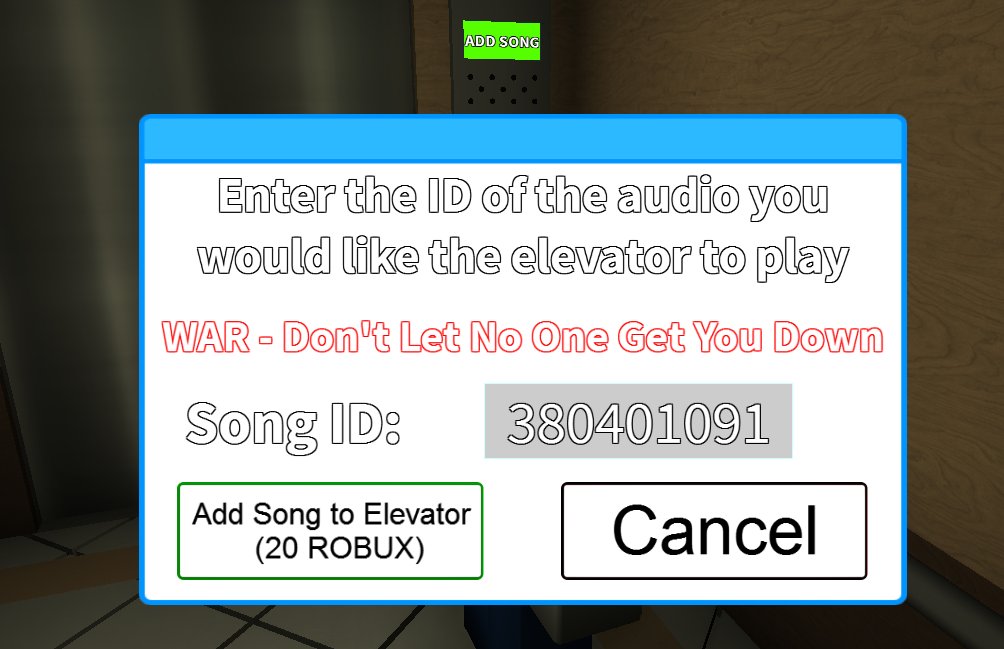 Eric On Twitter Added An Update To The Elevator Dealing With Music Check The Names Of Music Mute Unmute Music Add Your Own Song Https T Co 95xredxfa1 - let you down roblox id