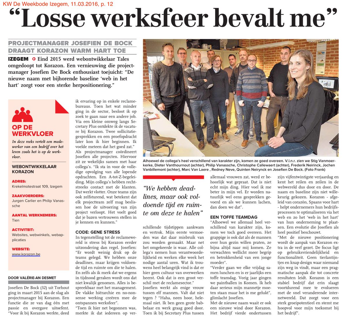 Korazon_be's tweet photo. Altijd al willen weten hoe het er bij ons aan toegaat op de werkvloer? Lees dan zeker eens dit artikel in @WBIzegem! https://t.co/YFBGopy4nj