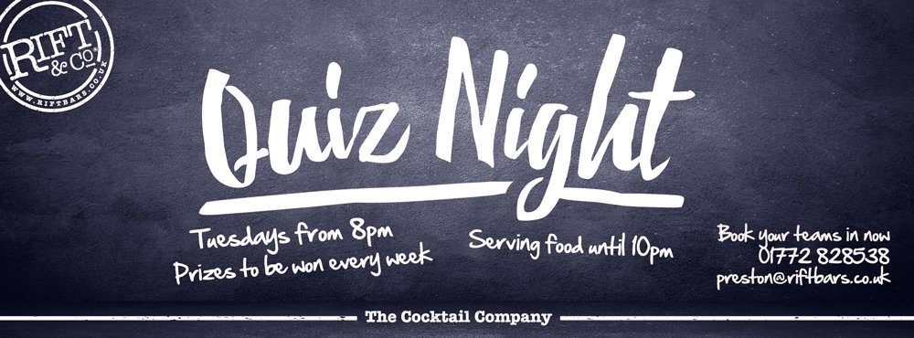 RiftCoPreston's tweet photo. BOOK YOUR TEAMS IN FOR TONIGHTS QUIZ! 01772 828538 https://t.co/XTNj4SN7Nj