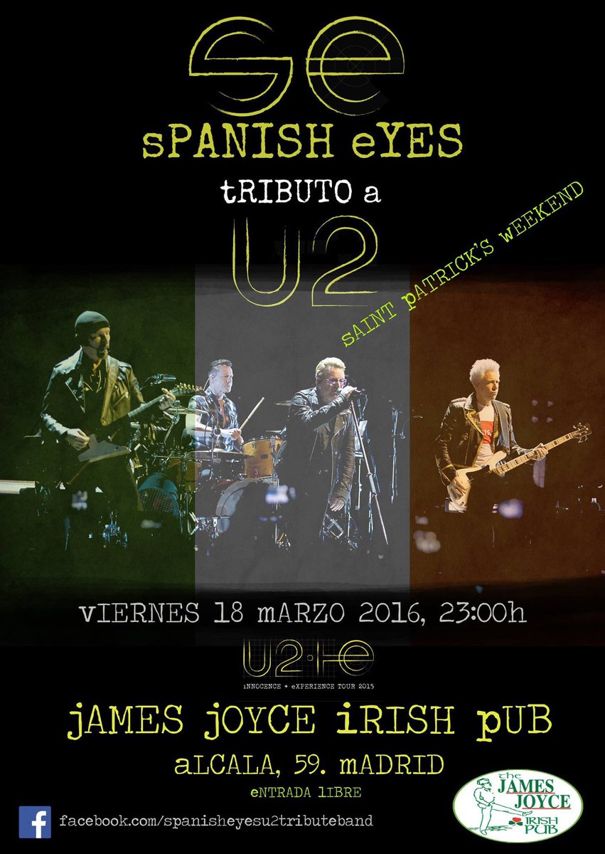 SpanishEyesU2's tweet photo. viernes 18 de marzo a las 23:00h  #concierto #tributoU2 @jjoycepubmadrid  #U2 #StPatricksDay #U2V40 #Madrid https://t.co/UDBzysn3yq