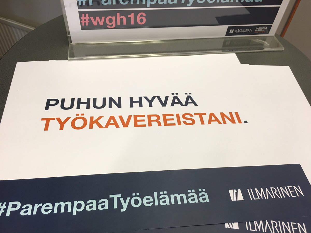 telaus's tweet photo. Työpaikalle oppeja, tässä pari hyvää😀 @ilmarinen_tweet #wgh2016 https://t.co/omBC89Uvxa