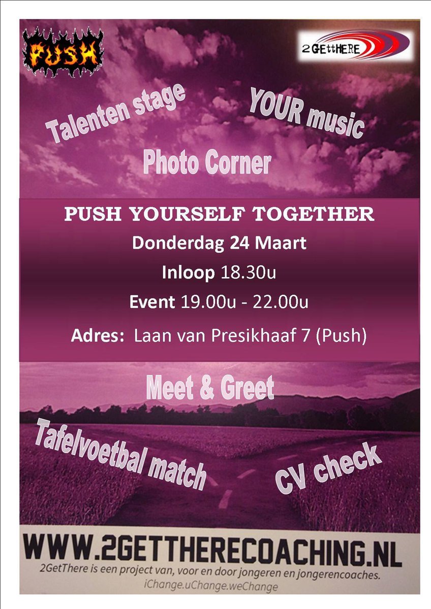 2GT_Arnhem's tweet photo. @jc_push @2GetThereCoach presenteren 'push Yourself #together ' Graag delen en komen:) #event #jongeren #Arnhem RT https://t.co/6H0lAr00Tt