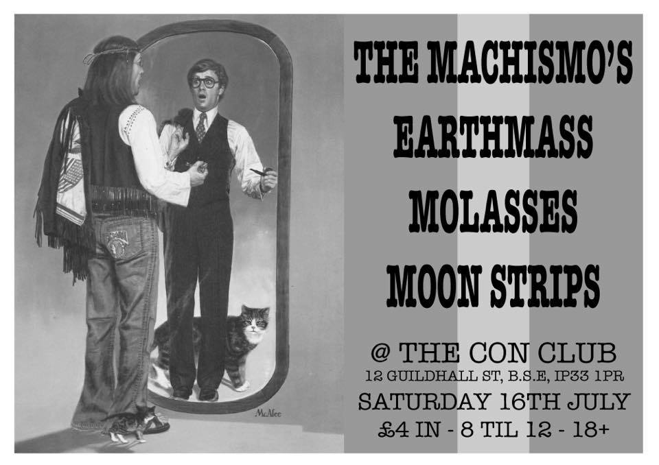 <a href="/TheMachismos/">The Machismo's</a> <a href="/MolassesUK/">Molasses</a> Earthmass and we live at The Con Club in Bury 16/07 big noise!