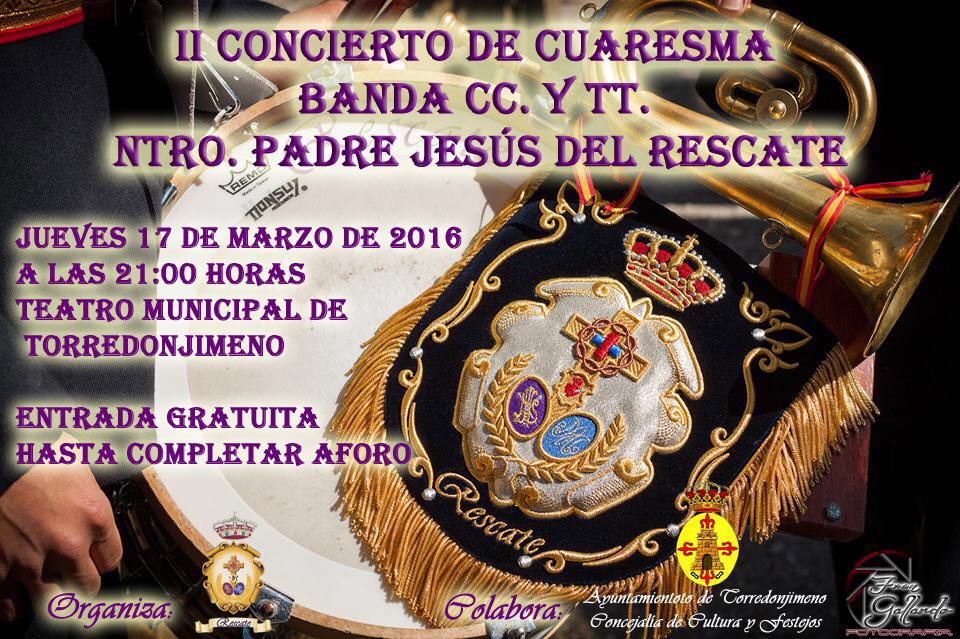 Concierto de Cuaresma.
Jueves a las 21:00 horas
Teatro municipal de Torredonjimeno
Entrada gratuita.