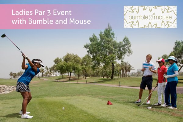 Don't miss our exciting Ladies Par 3 event on Monday 21st March sponsored by #bumbleandmouse AED50