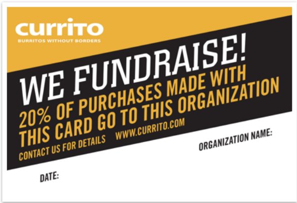 Don't forget to participate in the Currito fundraiser today! Print out this flyer and show to it the cashier!