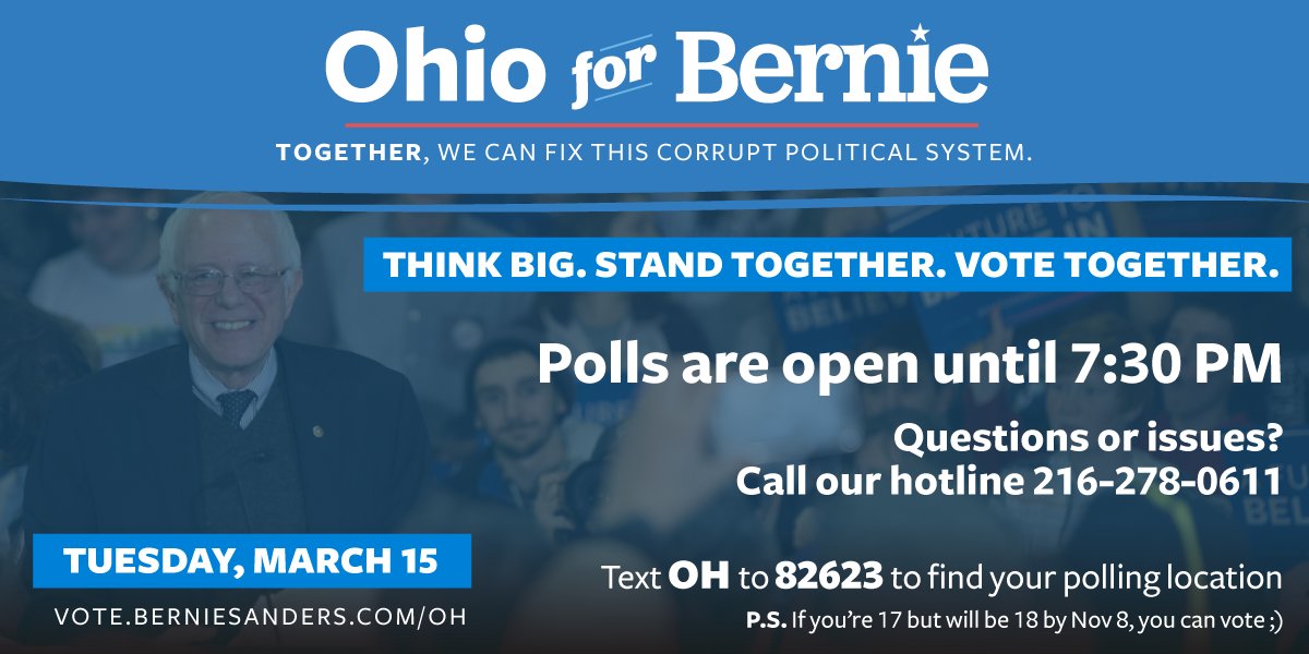 BernieSanders's tweet photo. Ohio, it’s your turn to vote. Bring your friends and family. Questions or issues? Call our hotline. #PrimaryDay https://t.co/W7RPCSBwTo