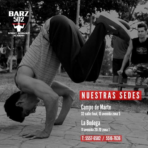 Barz502's tweet photo. Los esperamos en nuestras dos sedes... Ven y conoce la técnica del Street Workout &amp; Calisthenics. Los esperamos https://t.co/pDYLXx2QOV