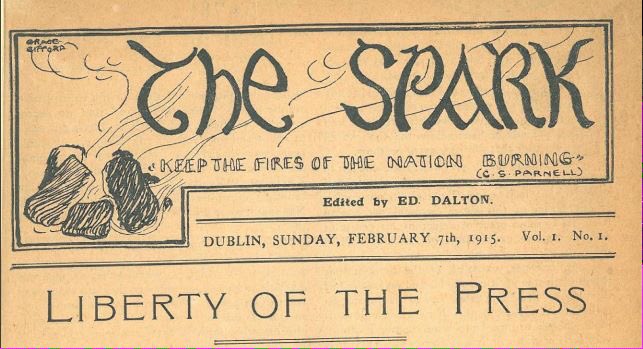 sparkofcourage_'s tweet photo. Some insight into our name. 'The Spark' was a nationalist newspaper published in 1916. https://t.co/aQA5HNLdZL #1916 https://t.co/wkVFlZpfNC