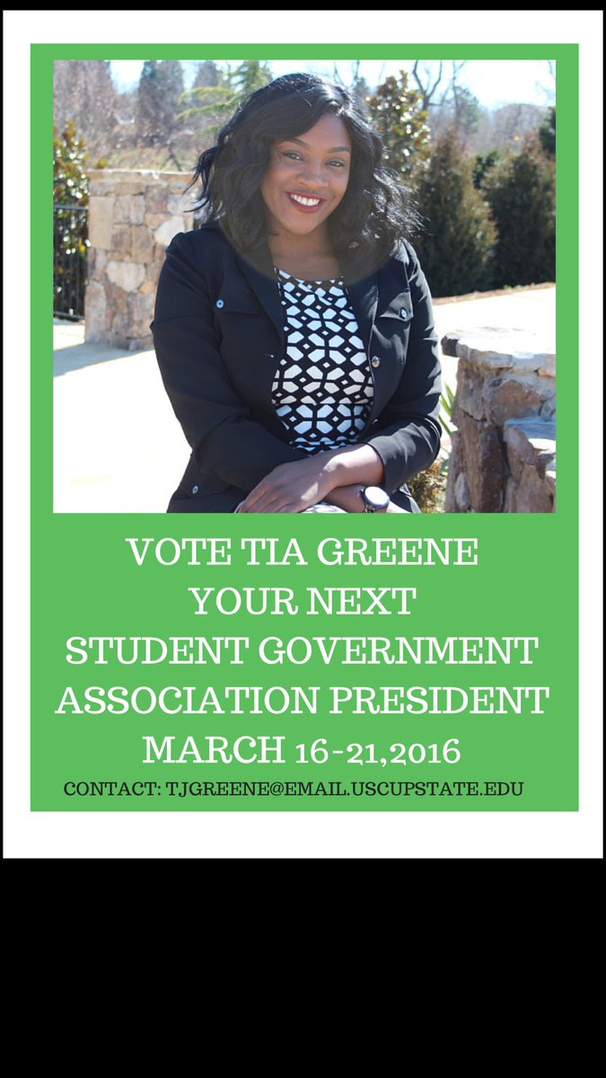 _GRated's tweet photo. Polls open March 16th &amp; will close March 21st! VOTE TIA GREENE FOR SGA PRESIDENT 💚💚#USCU16 #USCU17 #USCU18 #USCU19 https://t.co/IYohZWUPjy
