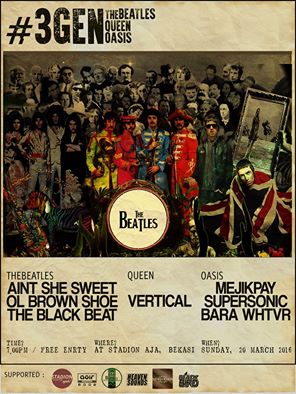 whatevertheband's tweet photo. Ramaikan #3Gen Tribute to The Beatles, Queen, Oasis Start 7pm Sunday 20 March 2016. Stadion Ajah Bekasi,Free!!! https://t.co/IcdiS0JoeM