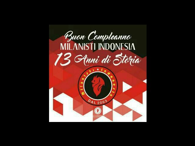 Buon Compleano Milanisti Indonesia 13, #ForzaMilanistiIndonesia <a href="/MIBasisBitung/">Milanisti Bitung</a> <a href="/MilanistiOrId/">Milanisti Indonesia</a> #ForzaMilan
