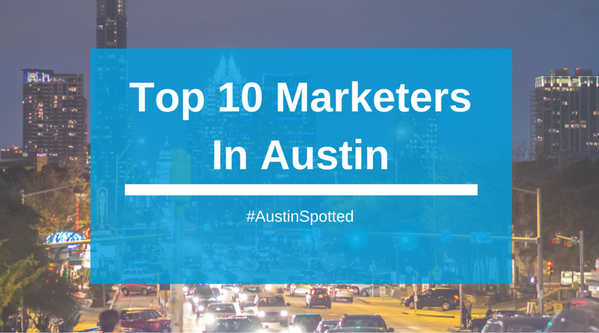 agencyspotter's tweet photo. Top 10 #Marketers in Austin - https://t.co/8W4g5ZdiTY #AustinSpotted #SXSW #ATX https://t.co/7u8bB0Rtl7