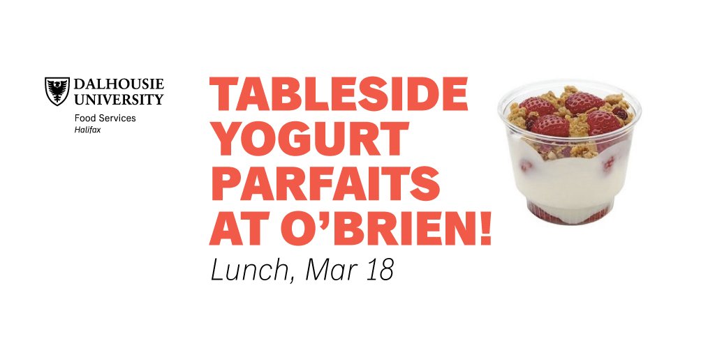 DalFoodServices's tweet photo. Hey #DalhousieU, we have tableside Greek Yogurt&Berry Parfaits at #OBrienHall @DalResidence this FRIDAY for LUNCH! https://t.co/VmiLIAhbiK