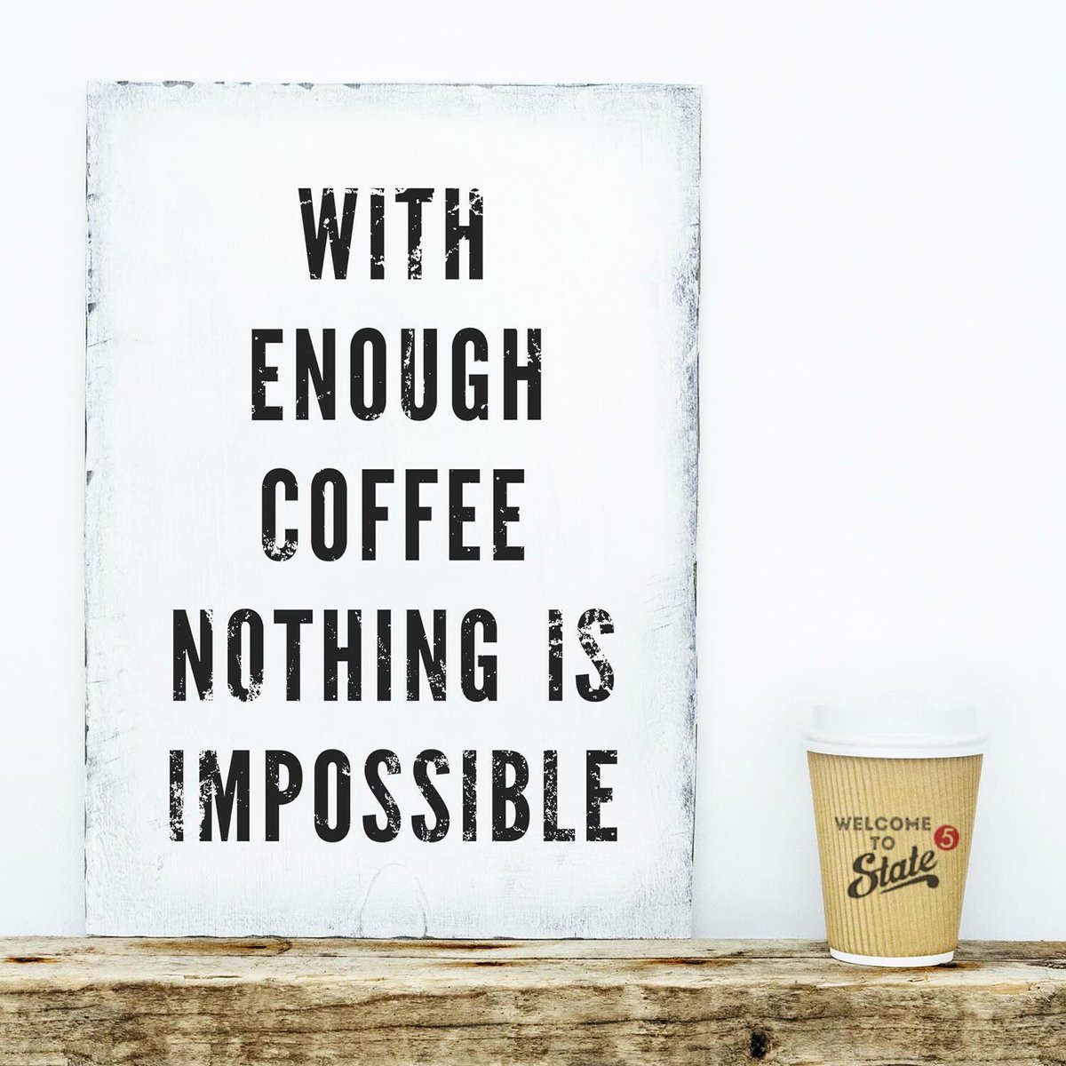 state5sa's tweet image. With enough fire in your soul,will in your mind,courage in your heart and coffee in your belly,nothing is impossible