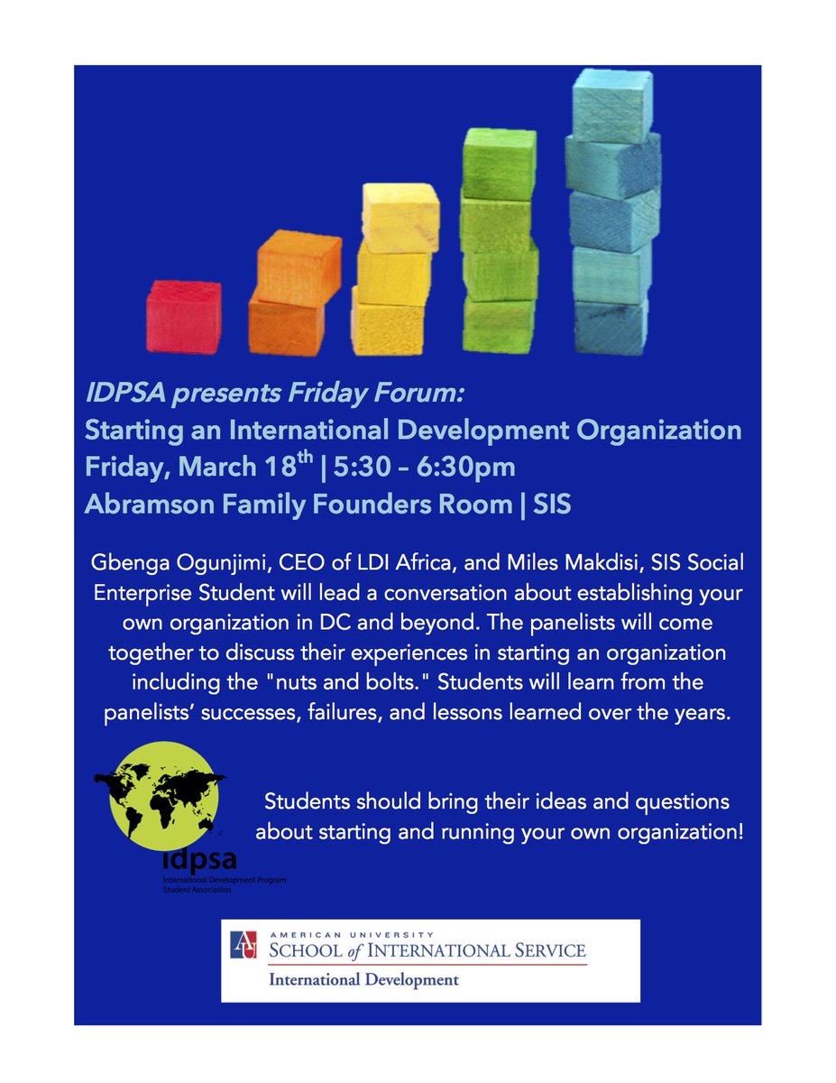 SIS_IDP's tweet photo. The last @idpsa_sis #IDPFridayForum of the year will be held @AU_SIS this Friday, March 18th at 5:30pm. https://t.co/SWo1rycXvW