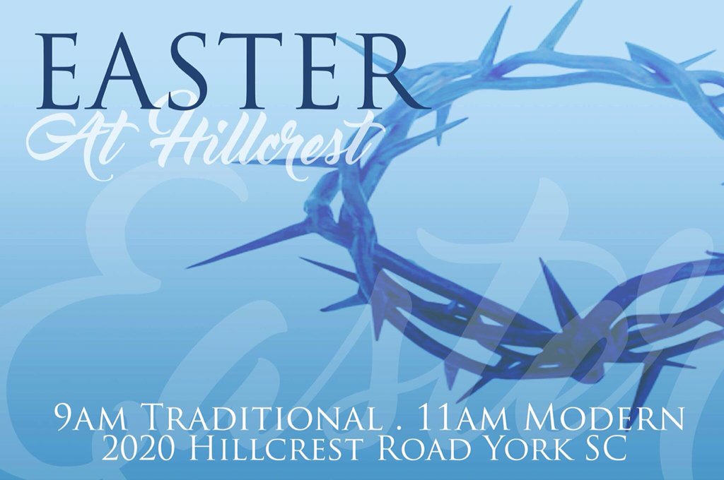 HillcrestYorkSC's tweet photo. Where are you spending Easter Sunday? There will be 2 services on Easter March 27th - 9am Traditional &amp; 11am Modern https://t.co/eQXpJo5VWj