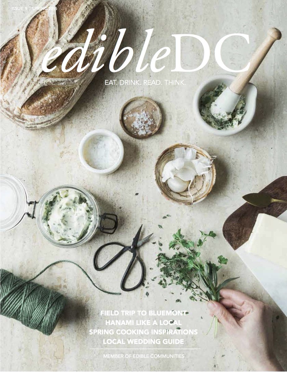 Edible_DC's tweet image. Announcing the cover of our new Spring issue pack full of local stories! Distribution starts next week. #edibledc