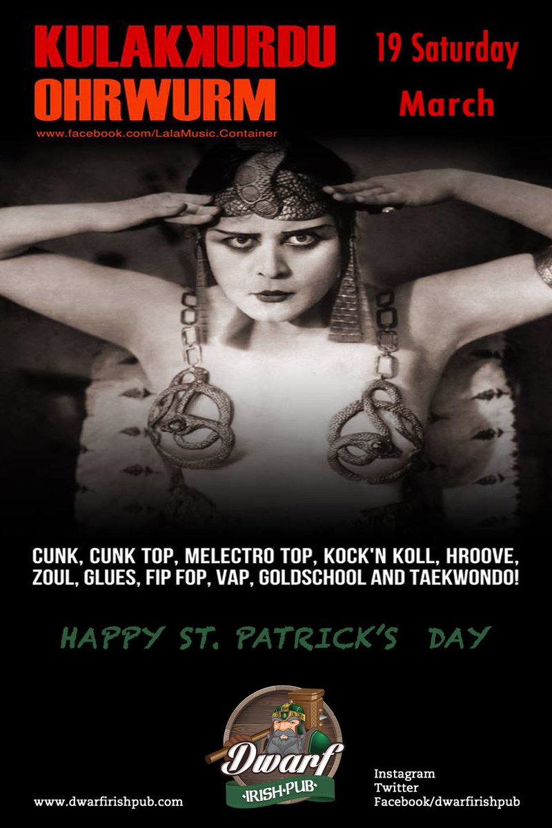 dwarf_irishpub's tweet photo. 19 Mart Cumartesi, KulakKurdu Ohrrwurm@Dwarf Irish Pub https://t.co/jf951jlocG