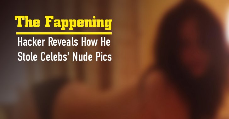 TheHackersNews's tweet photo. 'The Fappening' Hacker Reveals How He Stole Nude Pics of Over 100 Celebrities https://t.co/hc4v5sDX32 #security https://t.co/XFyeypRa4k