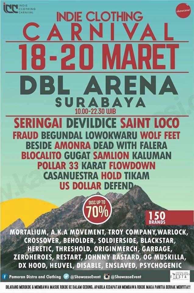#IndieClothingCarnival w/ <a href="/Seringai/">Seringai | ニヤリ</a> <a href="/DEVlLDICE/">DEVILDICE</a> @saintlocoband @fraudbeatdown etc | 18-20 Maret '16 at DBL Arena Sby